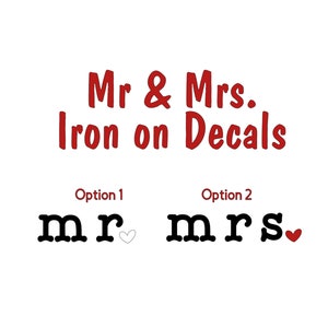 Bridal Mr and Mrs Iron On Decals, Typewriter Font Mr and Mrs Heat Transfer