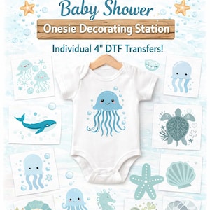 Op de afbeelding: Een witte baby-romper met een blauwe kwalgrafiek, omringd door diverse 10,16 cm DTF-transfers van zeedieren zoals walvissen, schildpadden en zeepaardjes. De tekst luidt Under the Sea Baby Shower Onesie Decorating Station.