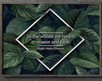 Ralph Waldo Emerson Quote Print – Nature Wall Art, Forest Greenery Poster, Inspirational Literary Art, Botanical Home Decor, Philosophy Gift