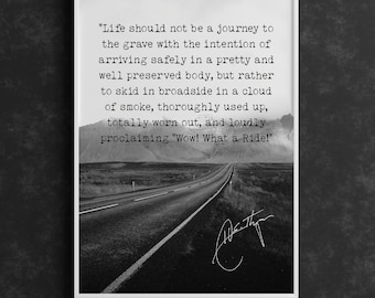 Hunter S. Thompson Quote Print: "Wow! What a Ride!" - Highway Art