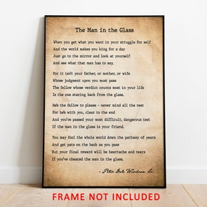 The Man in the Glass - a self reflecting poem by Peter Dale Wimbrow - Classical poetry wall art - Framed & Unframed Options