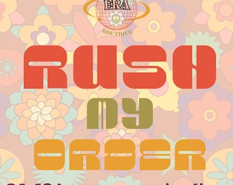 Rush My Order/24-48 Hours Processing Time