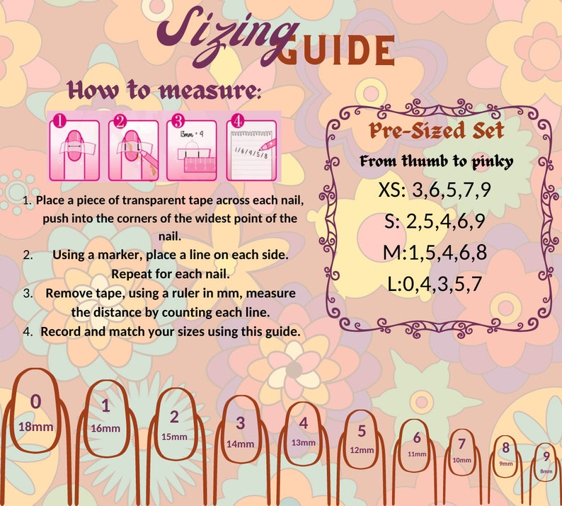 May include: A colorful chart with instructions on how to measure fingernails for a pre-sized set of fake nails. The chart includes a diagram of how to measure, a list of sizes, and a corresponding size chart with measurements in millimeters.