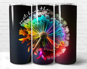 Just Breathe Tumbler Wrap PNG, Diseño de sublimación de vaso flaco de diente de león de 20 oz, descarga instantánea (+101 diseños gratuitos)