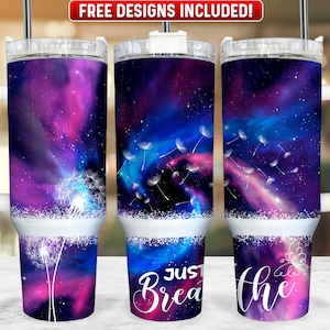 Just Breathe 40oz Tumbler Wrap PNG Design, Just Breathe 40oz Quencher Tumbler Sublimation Wrap, 40 oz Tumbler PNG, Instant Download