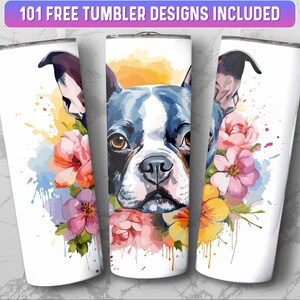 Boston Terrier Tumbler Wrap PNG, 20 oz Skinny Tumbler Wrap Sublimation Design, Instant Download (+101 free Designs)