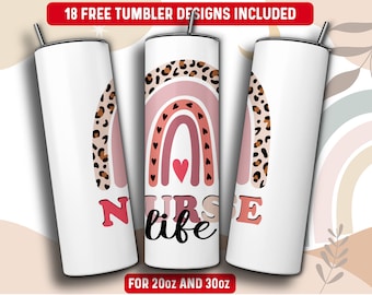 Nurse Tumbler Wrap PNG, Nurse Life 20 oz Skinny Tumbler Sublimation Design, Instant Download (+101 free Designs)