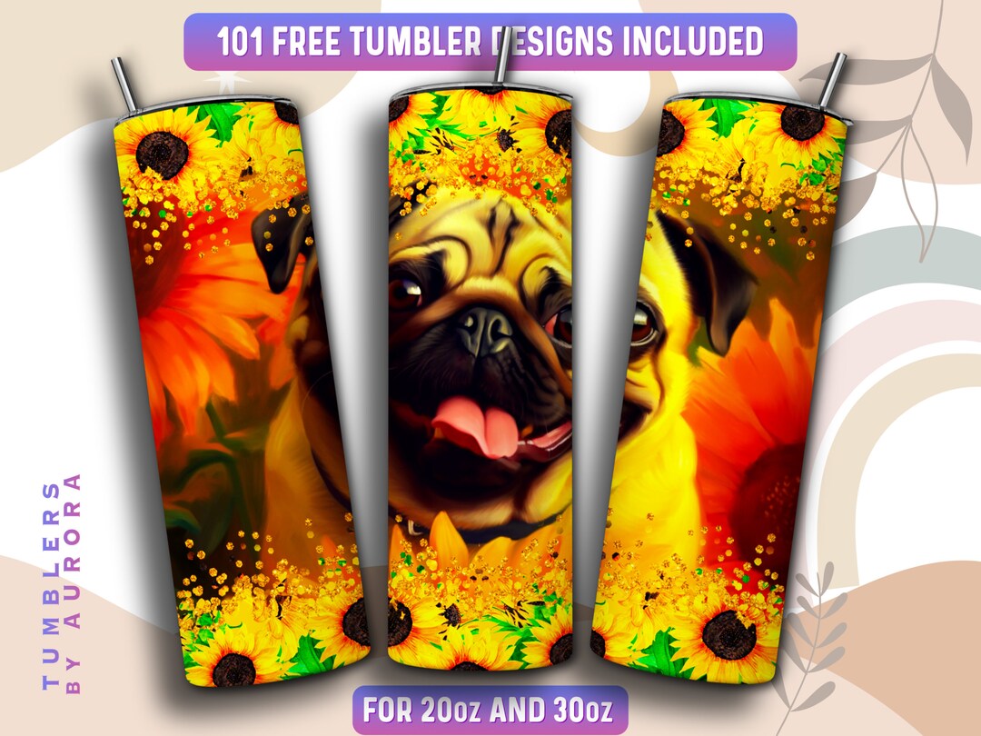 Pug Tumbler Wrap PNG, Dog 20 Oz Skinny Tumbler Sublimation Design ...