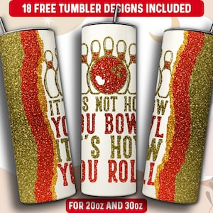 Bowling Tumbler Wrap PNG, Bowling Mom 20 oz Skinny Tumbler Sublimation Design, Instant Download (+101 free Designs)