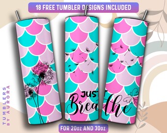 Just Breathe Tumbler Wrap PNG, Diseño de sublimación de vaso flaco de diente de león de 20 oz, descarga instantánea (+101 diseños gratuitos)