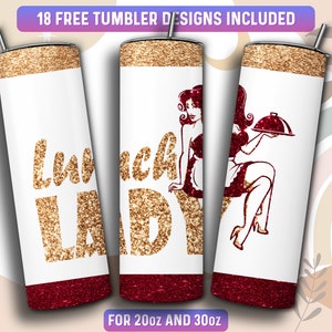 Lunch Lady Tumbler Wrap PNG, Cafeteria Worker 20 oz Skinny Tumbler Sublimation Design, Instant Download (+101 free Designs)