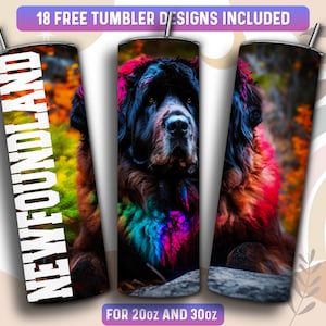 Puede incluir: Un diseño de sublimación colorido con un perro de Terranova con pintura de arcoíris en su pelaje. El diseño es para vasos de 20oz y 30oz. El texto "NEWFOUNDLAND" está en el lado izquierdo del diseño.