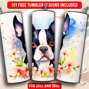 Watercolor Boston Terrier Tumbler Wrap PNG, Dog 20 oz Skinny Tumbler Sublimation Design, Instant Download (+101 free Designs)