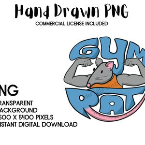 Gym Rat PNG, HAND DRAWN Weightlifting Workout, Instant Digital Download, Fitness Clipart, Clear Background Tshirts, Mugs, Sublimation