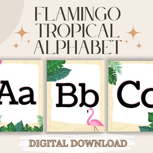Tropical Flamingo Alphabet Posters Digital Download