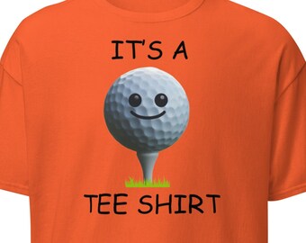 Camiseta de golf / 'It's a Tee' Pun Top / Regalo casual de golfista / Camiseta de golf única / Camiseta de parodia humorística