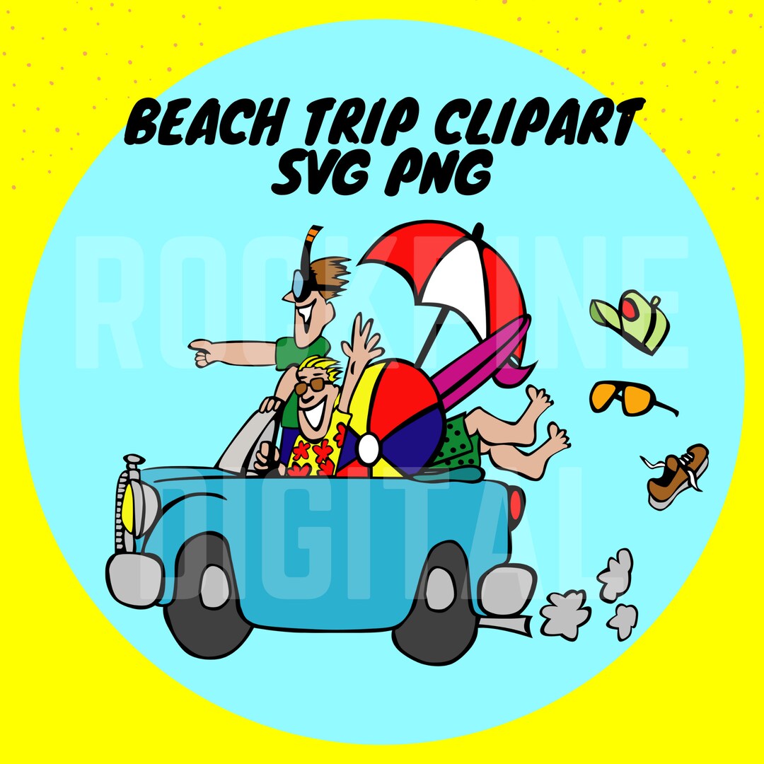 Beach Trip Svg Png Clipart Vector Image Transparent Free Etsy