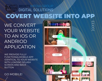 Convert Website Into App (iOS and Android)