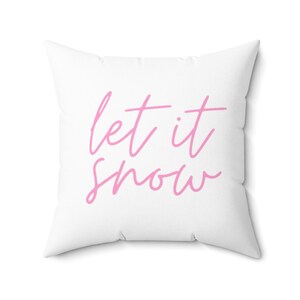 Minimalist Pink Christmas Pillow Cover, Let It Snow, Modern Pink Winter Decor, Pink Holiday Pillow