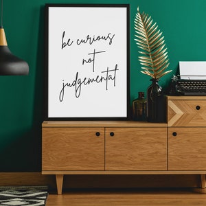 Be Curious Not Judgemental, Walt Whitman, Minimalist Quote Poster, Modern Art For Office, Inspirational Classroom Poster, MULTIPLE SIZES