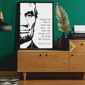 Abraham Lincoln-Zitat Poster, Lincoln-Wandkunst, Präsidenten-Zitat, Lincoln-Plakat, motivierende Kunst für Büro oder Klassenzimmer, verschiedene Größen