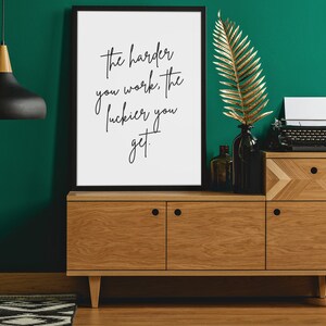 The Harder You Work The Luckier You Get Poster, Success Quote, Classroom Poster, Athlete Poster, Quote About Working, MULTIPLE SIZES
