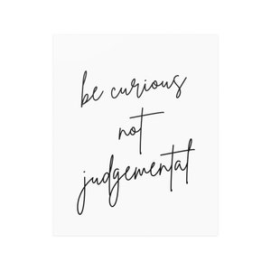 Be Curious Not Judgemental, Walt Whitman, Minimalist Quote Poster ...