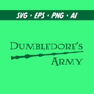 May include: A green graphic design with the text "Dumbledore's Army" and a silhouette of a wand.