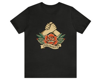 American Traditional Tattoo Solidarity Rose T shirt. Labor Union.