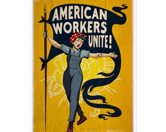 New Vintage look Workers Unite Poster, Empowerment Wall Art, Labor Day Decor, Retro American Art, Union Inspiration Gift