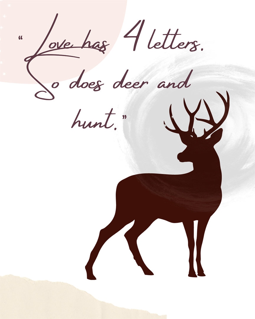 Funny Deer Quotes, Printable Hunting Quotes, Etsy