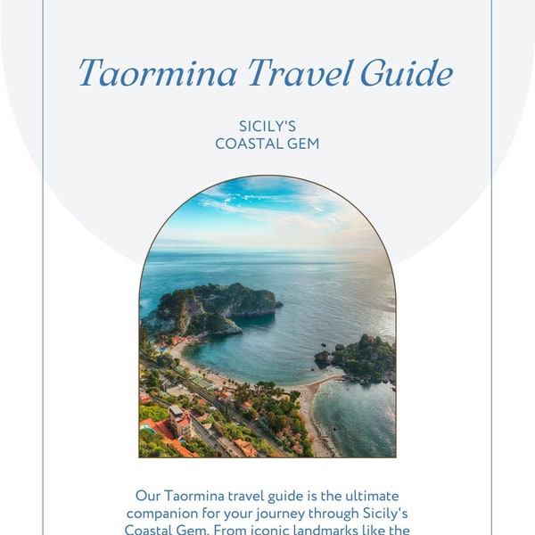 Taormina Travel Guide - Sicily, City Guide, Digital Travel Planner, Google Sheet, Italy Trip Planner, Italy Travel, Travel Guide