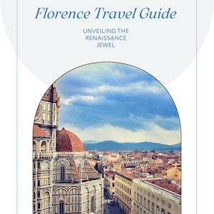 Florence Travel Guide - City Guide, Digital Travel Planner, Italy Trip Planner, Italy Travel