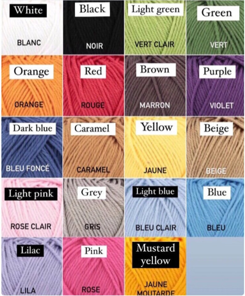 May include: A color chart of yarn skeins with the names of the colors in both English and French. The colors include white, black, light green, green, orange, red, brown, purple, dark blue, caramel, yellow, beige, light pink, grey, light blue, blue, lilac, pink, and mustard yellow.