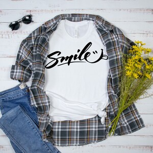 Smile Shirt, Smiley Face Shirt, Positive Vibes, Positivity Quote Shirt, Good Vibes Tee