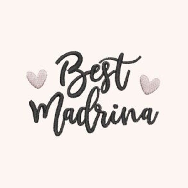 Best Madrina Embroidery File, Godmother Heart Design (Digital Download)