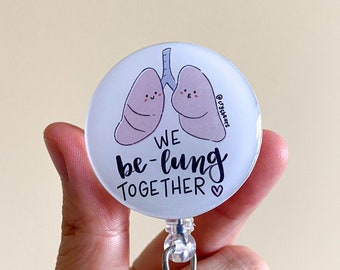 We Belong Together Badge Reel, Lung Pun, Medical Student, Medical Pun, Nursing Student, Healthcare, Hospital, Doctor, ICU, Nurse Gift, EMS