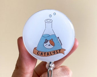 Catalyst Badge Reel, Science Badge Reel, Lab Badge Reel, Medical Student, Nursing Student, Healthcare, Nerdy Badge Reel, Nurse, Doctor, EMS