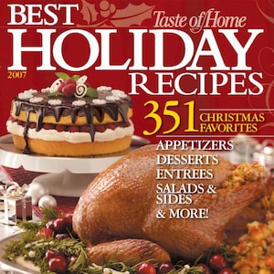 Taste of Home - Best Holiday Recipes