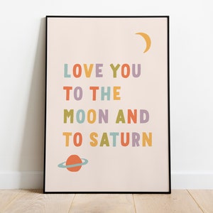 Cartel de Taylor Swift, Te amo a la luna y a Saturno, colores brillantes, Descarga digital, Arte infantil, Impresiones infantiles, cita para niños