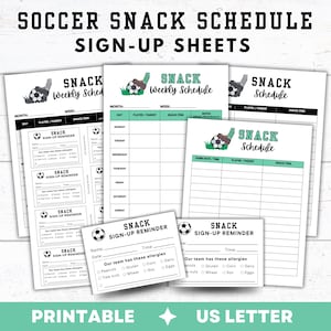 May include: Printable soccer snack schedule sign-up sheets. Includes weekly schedules and snack sign-up reminders. The sheets feature a soccer ball graphic and are designed for US Letter size paper.