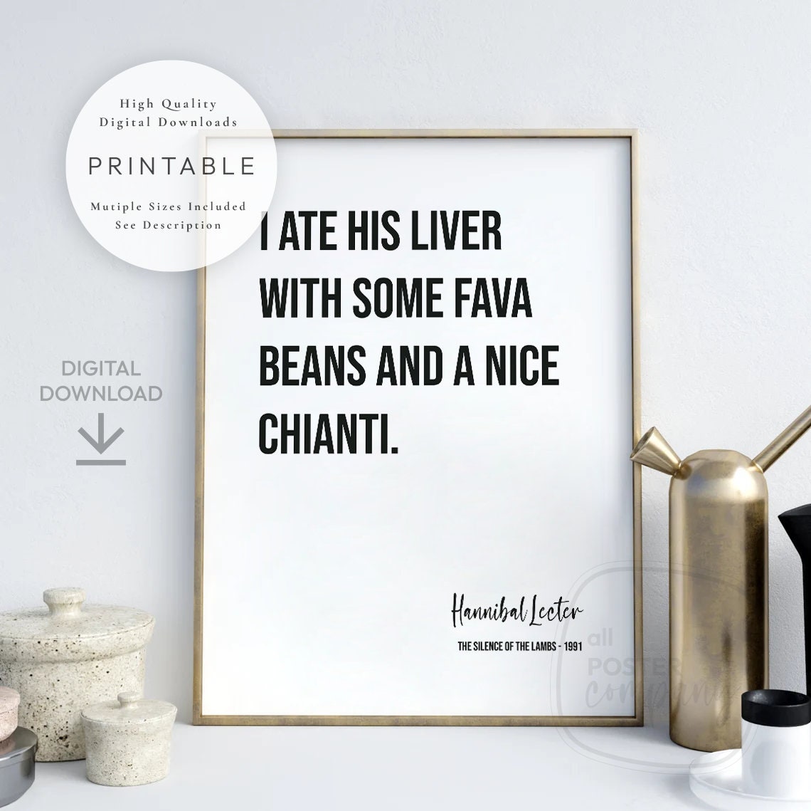 I ate his liver with some fava beans and a nice Chianti, PRINTABLE Wall Art, Famous Movie Quote Digital DOWNLOAD Print Jpg