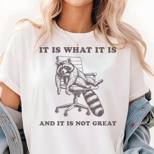 Funny Raccoon Shirt: Vintage Sarcastic Meme Graphic Tee