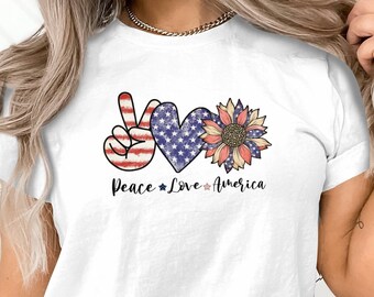 Peace Love America T-Shirt: Patriotic Sunflower July Fourth Shirt