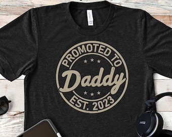 Promoted To Daddy Est 2023 T-Shirt - New Dad Gift