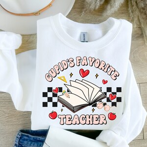 Retro Valentine&#39;s Day Teacher Sweatshirt: Cupid&#39;s Favorite