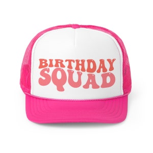 Retro Birthday Squad Birthday Hat, Women's Trucker Hat, Birthday Trucker Hat, Bday Squad Trucker Hat, Girls Trip Hat