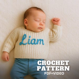 Baby Sweater Crochet Pattern PDF + Video | Personalized Name Embroidery guide | Handmade Baby Shower Gift | Newborn Jumper DIY