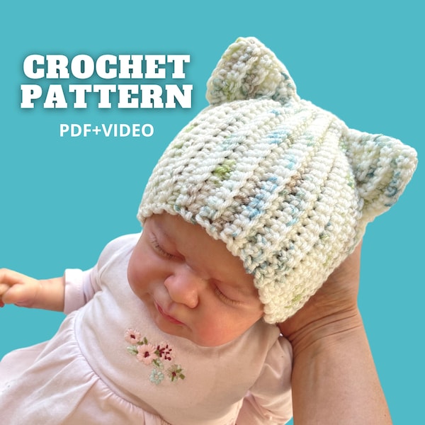 Crochet hat pattern, baby cat ear beanie, ribbed chunky yarn hat for kids, 4 sizes easy pattern for beginners