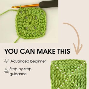 K&ouml;nnte beinhalten: Nahaufnahme eines gr&uuml;nen geh&auml;kelten Quadrats mit H&auml;kelnadel und Garn. Der Text "YOU CAN MAKE THIS" wird zusammen mit "Advanced beginner" und "Step-by-step guidance" angezeigt.